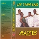 Los Toros Band - Raices